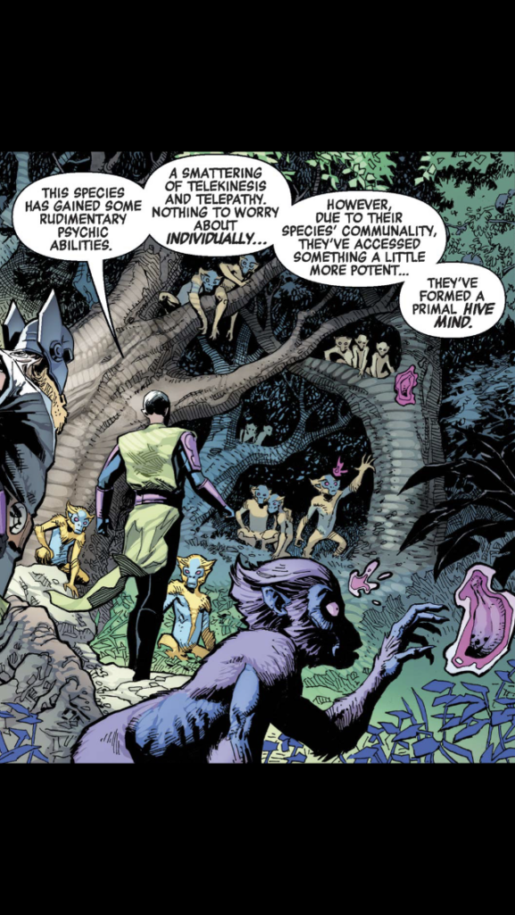 Page 2, panel 3. Druig steps past the monkey, and is seen walking into the woodland which is teeming with similarly strange apes. He assesses the colony. "This species has gained some rudimentary psychic abilities. A smattering of telekinesis and telepathy. Nothing to worry about individually... However, due to their species' communality, they've accessed something a little more potent... They've formed a primal hive mind."